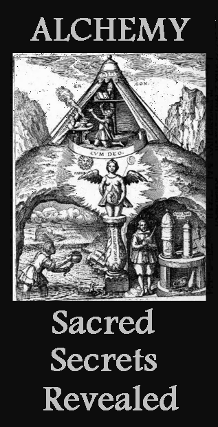 Sacred Secrets of Alchemy Revealed