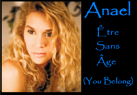 Anael You Belong - Etre Sans Age