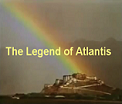 The Ancient Legend of the Lost City of Atlantis Film