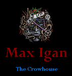 Max Igan Crowhouse Videos