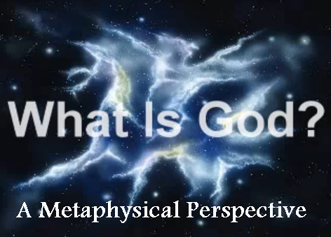 Metaphysical Perspective of God