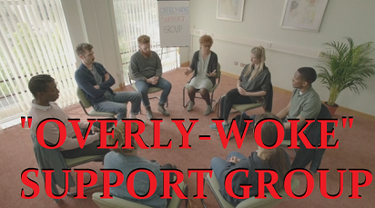overly-woke support group