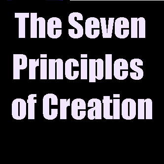 The Seven Principles of Creation