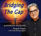 Deepak Chopra - Bridging The Gap, Knowing The Self