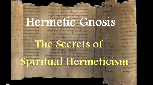Spiritual Hermeticism - Hermetic Gnosis